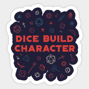 Dice Build Character Sticker